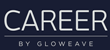 CAREER By Gloweave